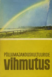 Põllumajanduskultuuride vihmutus