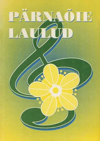 Pärnaõie laulud
