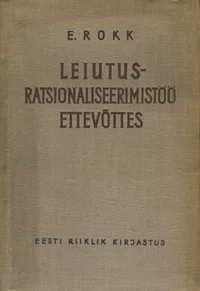 Leiutus-ratsionaliseerimistöö ettevõttes