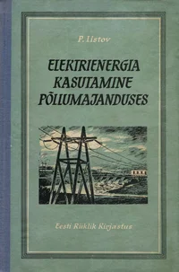 Elektrienergia kasutamine põllumajanduses