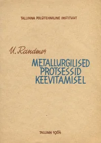 Metallurgilised protsessid keevitamisel