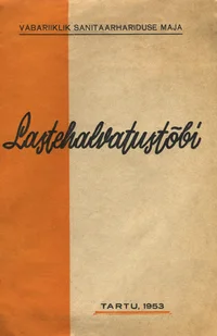 Lastehalvatustõbi