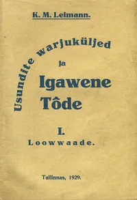Usundite warjuküljed ja Igawene Tõde