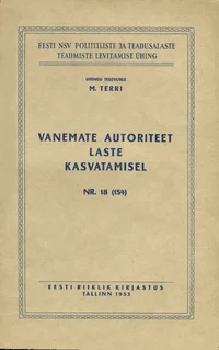 Vanemate autoriteet laste kasvatamisel