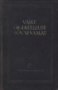 Väike õigekeelsuse sõnaraamat