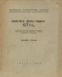 Eduard Wilde «Mäeküla piimamehe» stiil