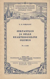 Sektantlus ja selle reaktsiooniline olemus