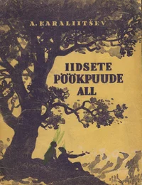 Iidsete pöökpuude all