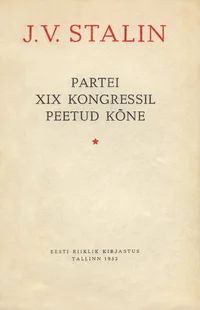 Partei XIX kongressil peetud kõne