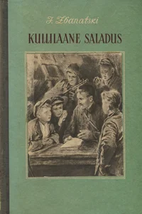 Kullilaane saladus