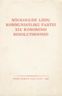 Nõukogude Liidu Kommunistliku Partei XIX kongressi resolutsioonid