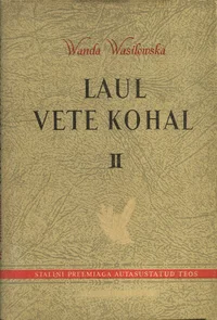 Laul vete kohal