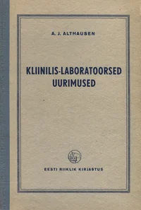 Kliinilis-laboratoorsed uurimused