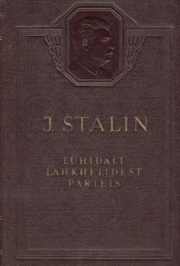 Lühidalt lahkhelidest parteis