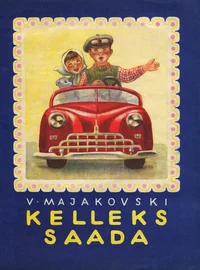 Kelleks saada?