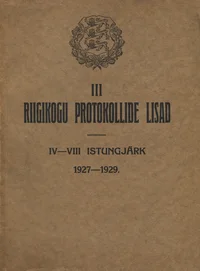 III Riigikogu protokollide lisad