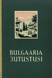 Bulgaaria jutustusi