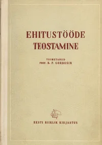 Ehitustööde teostamine