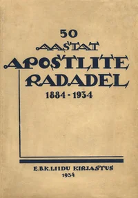 50 aastat apostlite radadel