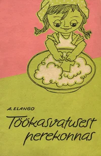 Töökasvatusest perekonnas