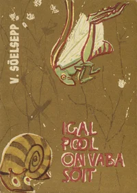 Igal pool on vaba sõit