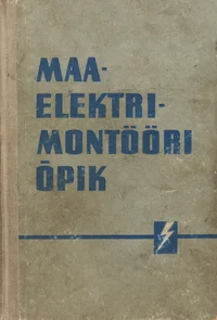 Maaelektrimontööri õpik