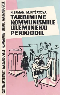 Tarbimine kommunismile ülemineku perioodil