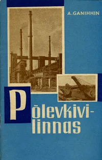 Põlevkivilinnas
