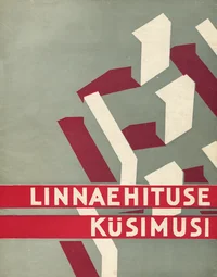 Linnaehituse küsimusi Eesti NSV-s