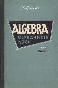 Algebra ülesannete kogu