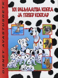 101 dalmaatsia koera ja teised koerad