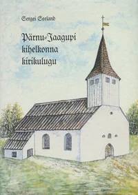 Pärnu-Jaagupi kihelkonna kirikulugu