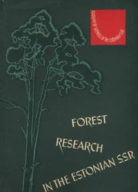 Forest research in the Estonian SSR