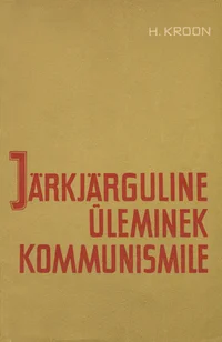 Järkjärguline üleminek kommunismile