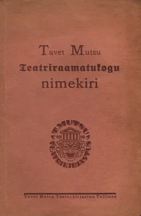 Tavet Mutsu spetsiaal teatriraamatukogu nimestik
