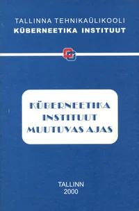Küberneetika Instituut muutuvas ajas