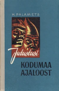 Jutustusi kodumaa ajaloost