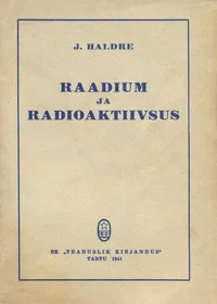 Raadium ja radioaktiivsus