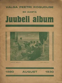 Valga Peetri koguduse 50 aasta juubelialbum