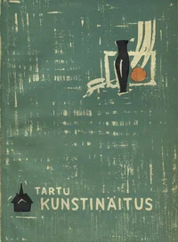 Tartu kunstnike teoste näituse kataloog