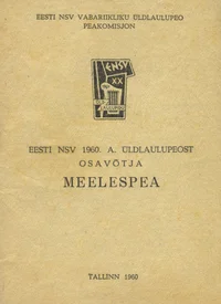 Eesti NSV 1960. a. üldlaulupeost osavõtja meelespea