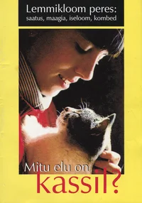 Mitu elu on kassil?