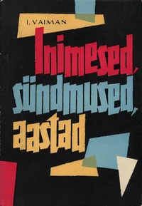 Inimesed, sündmused, aastad