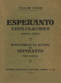 Esperanto vestlus-kursus. Konversacia kurso de Esperanto