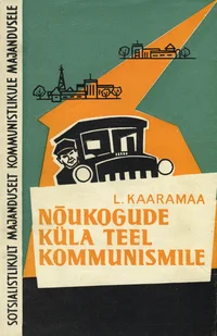 Nõukogude küla teel kommunismile