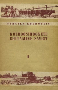 Kolhoosihoonete ehitamine savist
