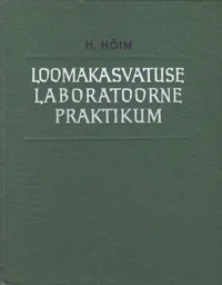 Loomakasvatuse laboratoorne praktikum