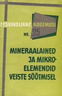 Mineraalained ja mikroelemendid veiste söötmisel