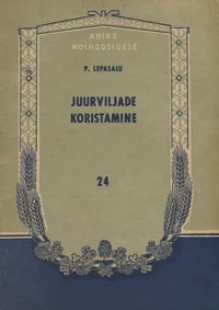 Juurviljade koristamine