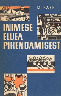 Inimese eluea pikendamisest